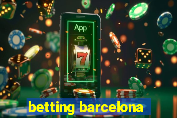 betting barcelona