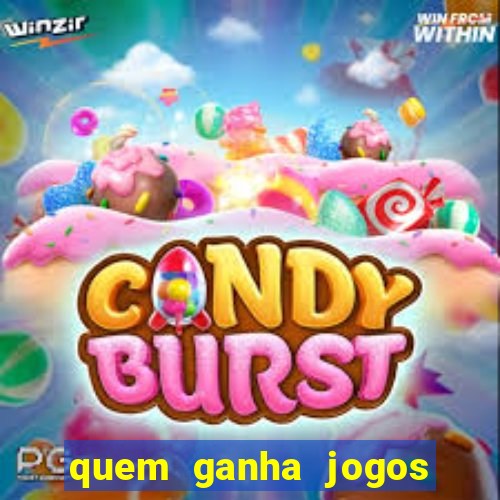 quem ganha jogos de hoje