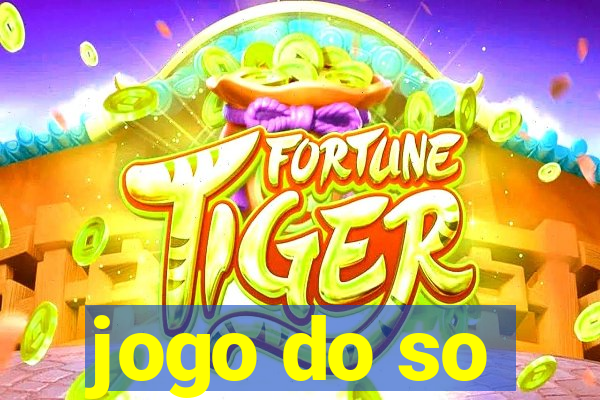 jogo do so