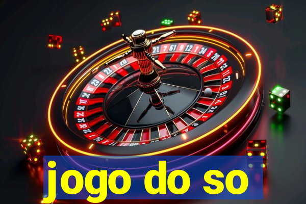 jogo do so