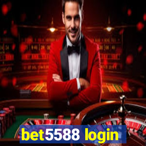 bet5588 login