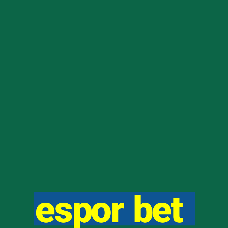 espor bet