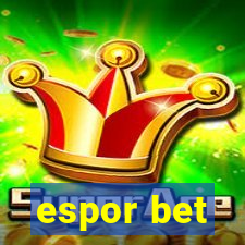 espor bet