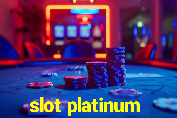 slot platinum