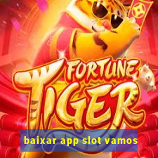 baixar app slot vamos