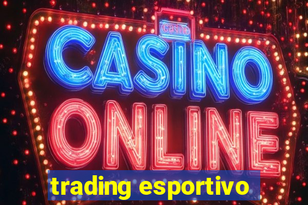 trading esportivo