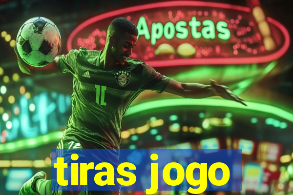 tiras jogo