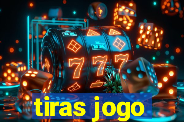 tiras jogo