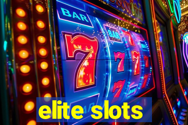 elite slots