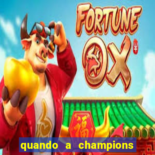 quando a champions foi criada