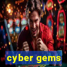 cyber gems