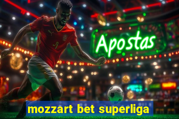 mozzart bet superliga