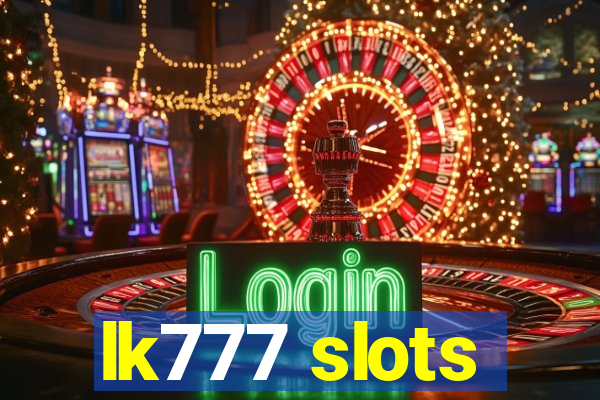 lk777 slots