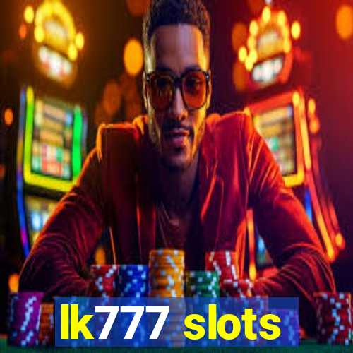 lk777 slots