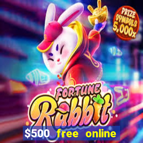 $500 free online casino bonus