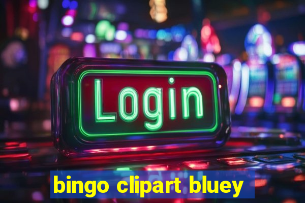 bingo clipart bluey