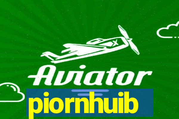 piornhuib