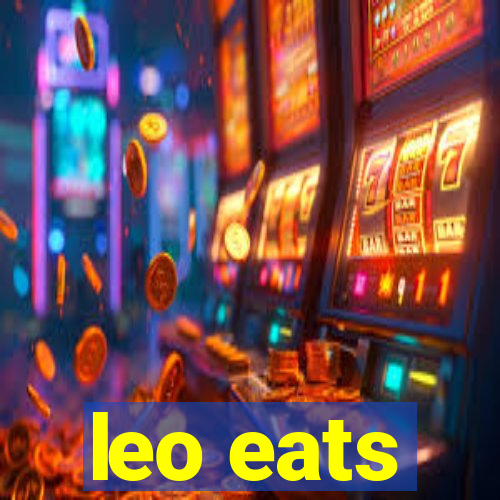 leo eats