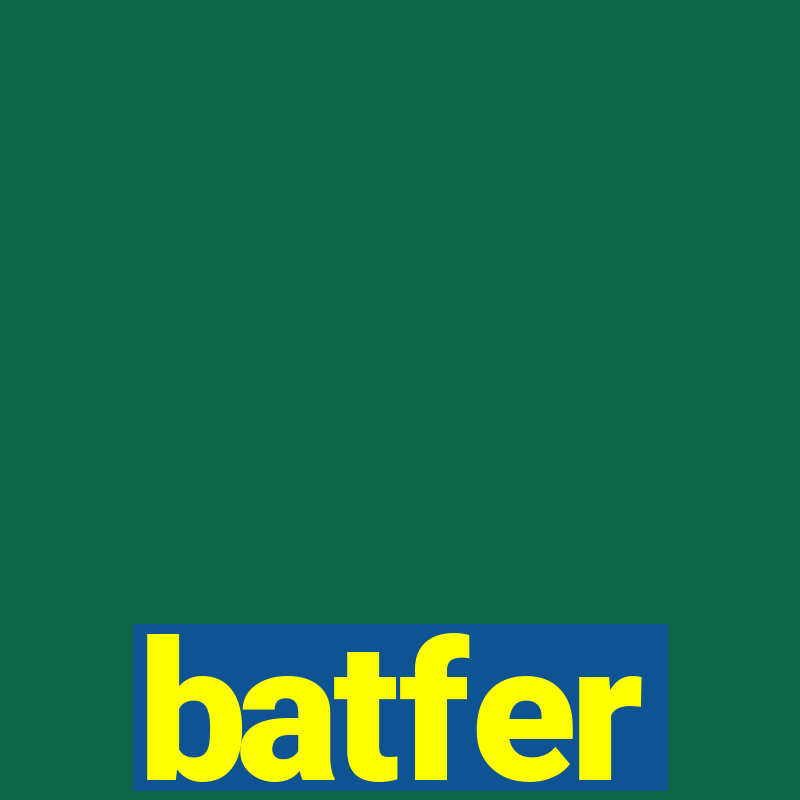 batfer