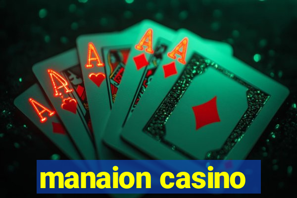 manaion casino