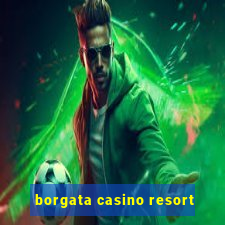 borgata casino resort