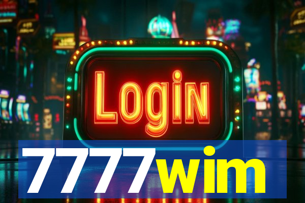 7777wim