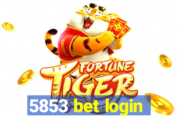 5853 bet login