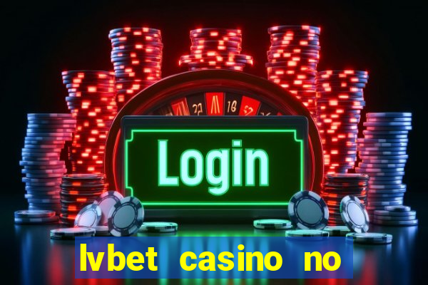 lvbet casino no deposit bonus