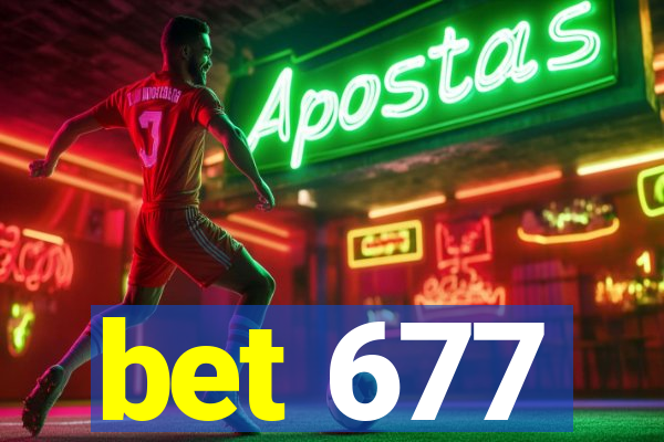 bet 677