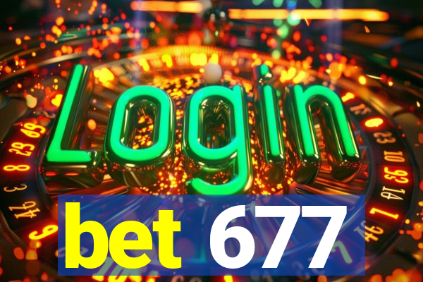 bet 677