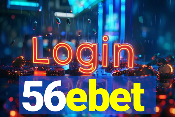 56ebet