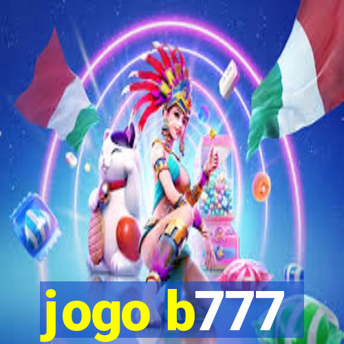 jogo b777