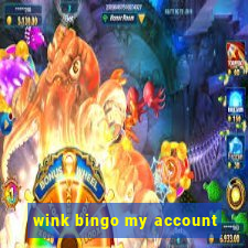 wink bingo my account