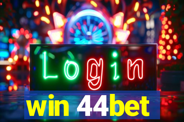 win 44bet