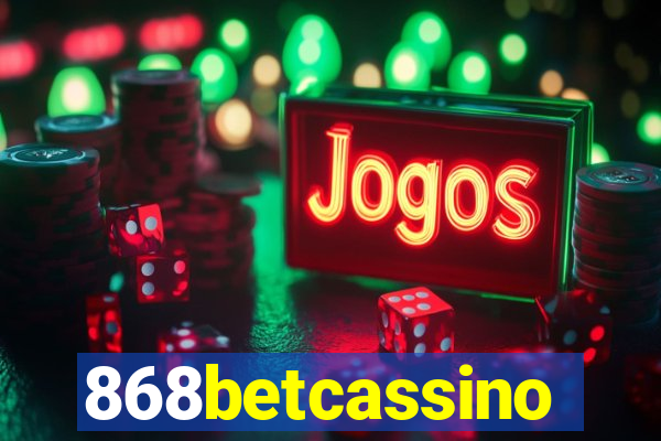 868betcassino