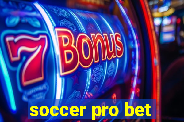 soccer pro bet