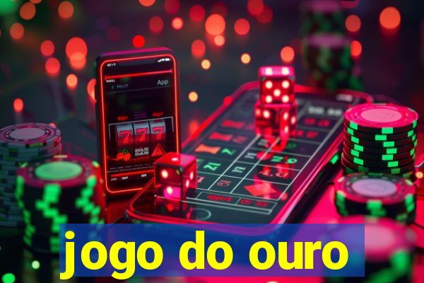 jogo do ouro