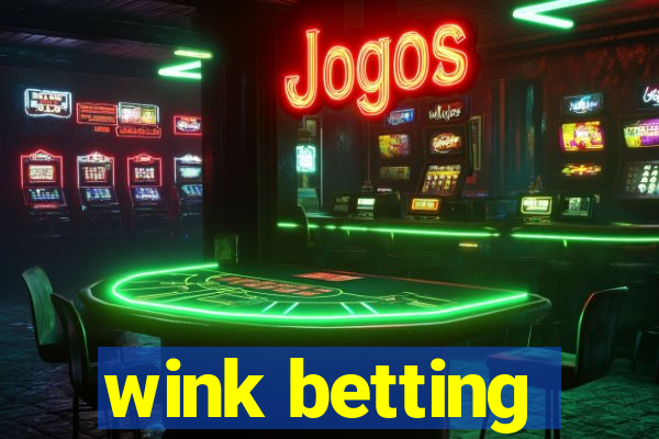 wink betting