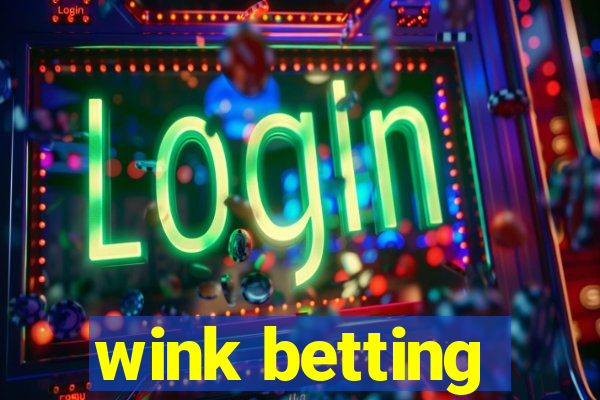 wink betting