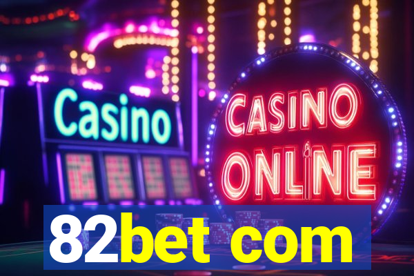 82bet com