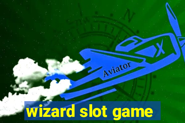 wizard slot game