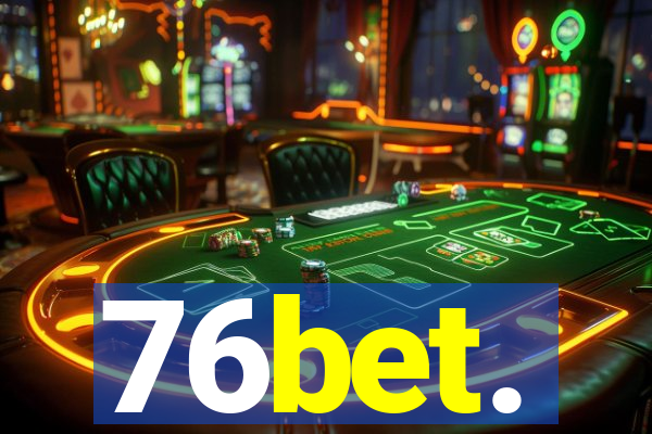 76bet.