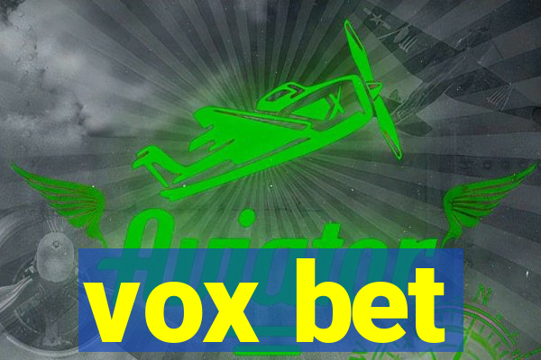 vox bet