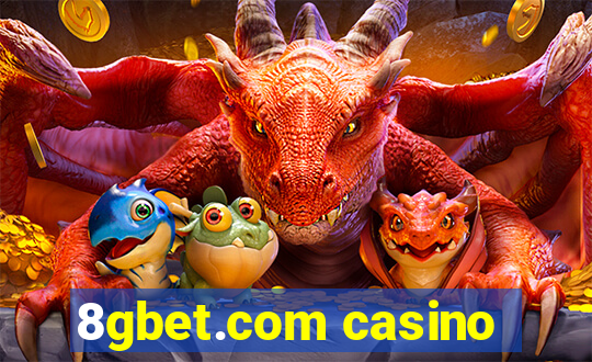 8gbet.com casino