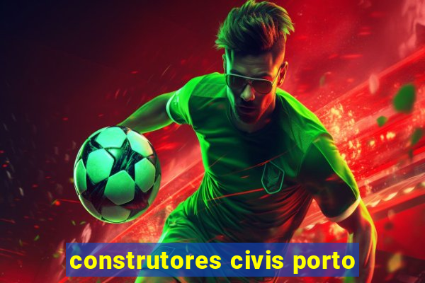 construtores civis porto