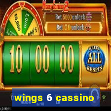 wings 6 cassino