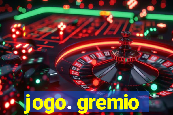 jogo. gremio