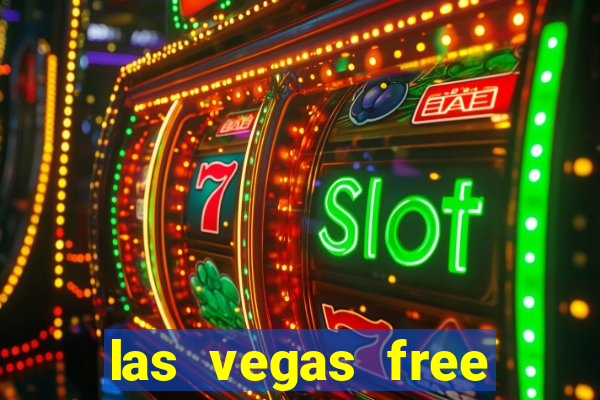 las vegas free slot games