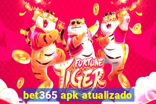 bet365 apk atualizado