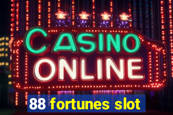 88 fortunes slot